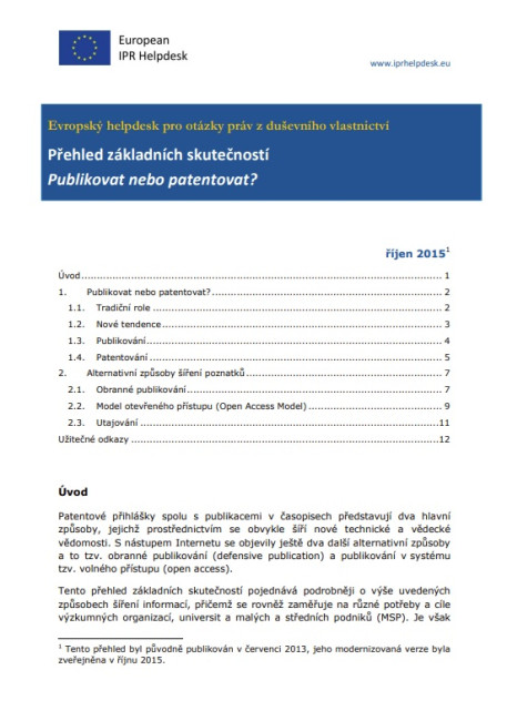 EU IP Helpdesk - Přehled základních skutečností - Publikovat nebo patentovat?