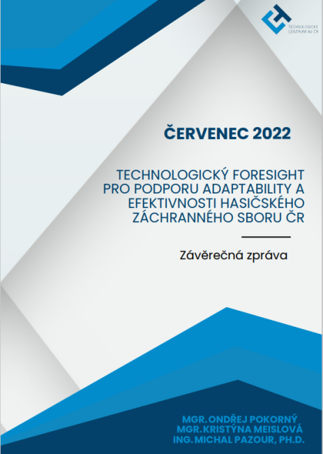 Technologický foresight pro podporu adaptability a efektivnosti HZS ČR