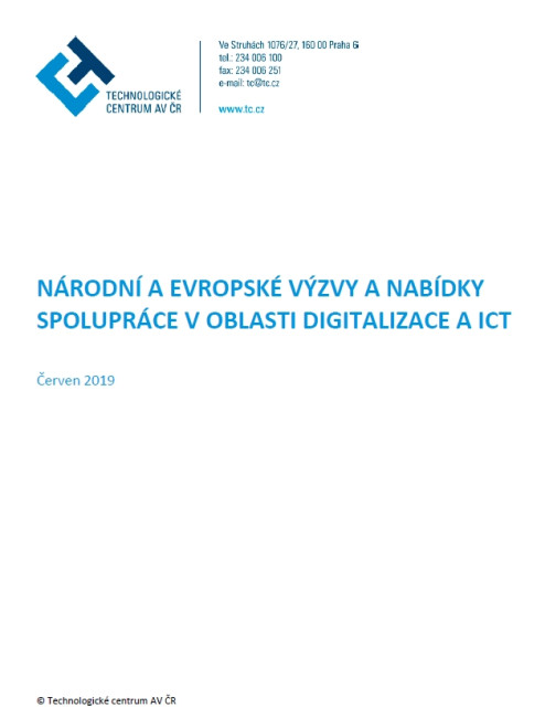Národní a evropské výzvy a nabídky spolupráce v oblasti digitalizace a ICT