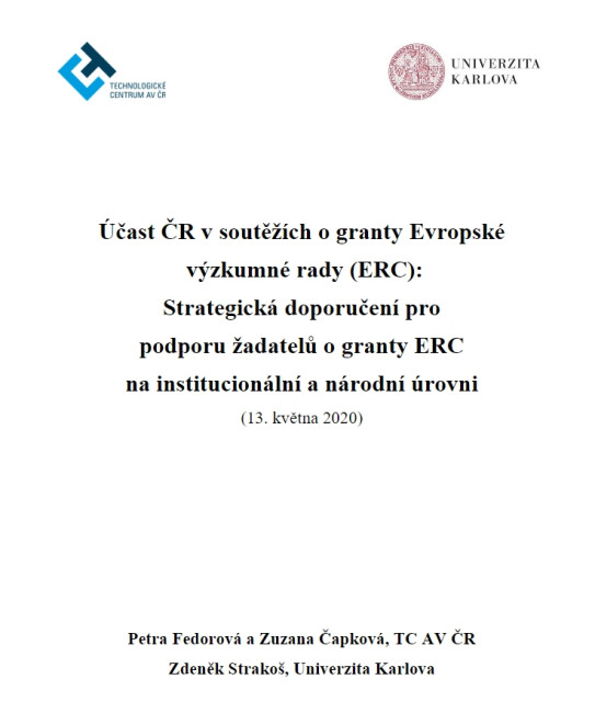 Účast ČR v soutěžích o granty ERC: Strategická doporučení pro podporu žadatelů ...