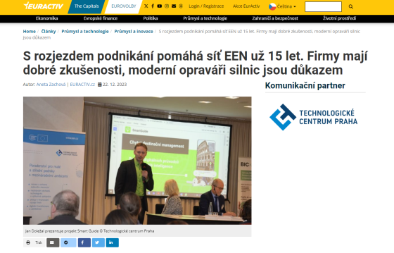 S rozjezdem podnikání pomáhá síť EEN už 15 let. Firmy mají dobré zkušenosti, moderní opraváři silnic jsou důkazem