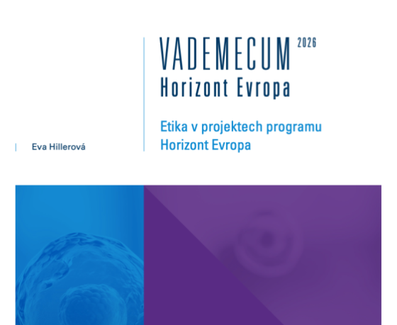 VADEMECUM Horizont Evropa: Etika v projektech programu Horizont Evropa