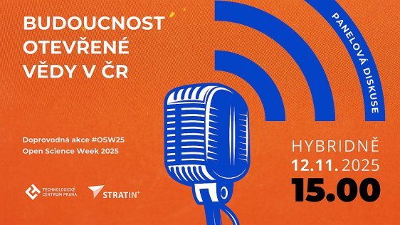 Panelová diskuse: Budoucnost otevřené vědy v ČR