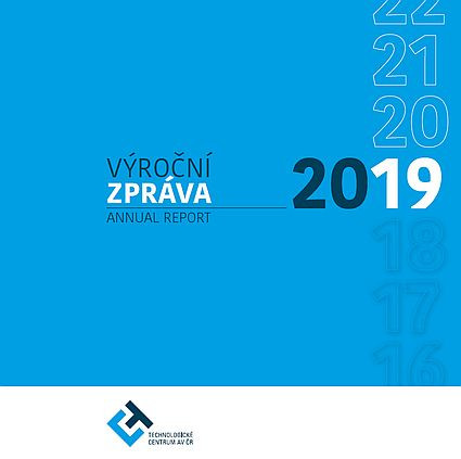 Annual Report of the Technology Centre of the CAS for the Year 2019