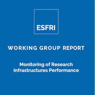 ESFRI has published report on monitoring research infrastructures performance